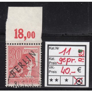 Berlin 1948, Mich.-Nr.: 11 gestempelt Oberrand  geprüft